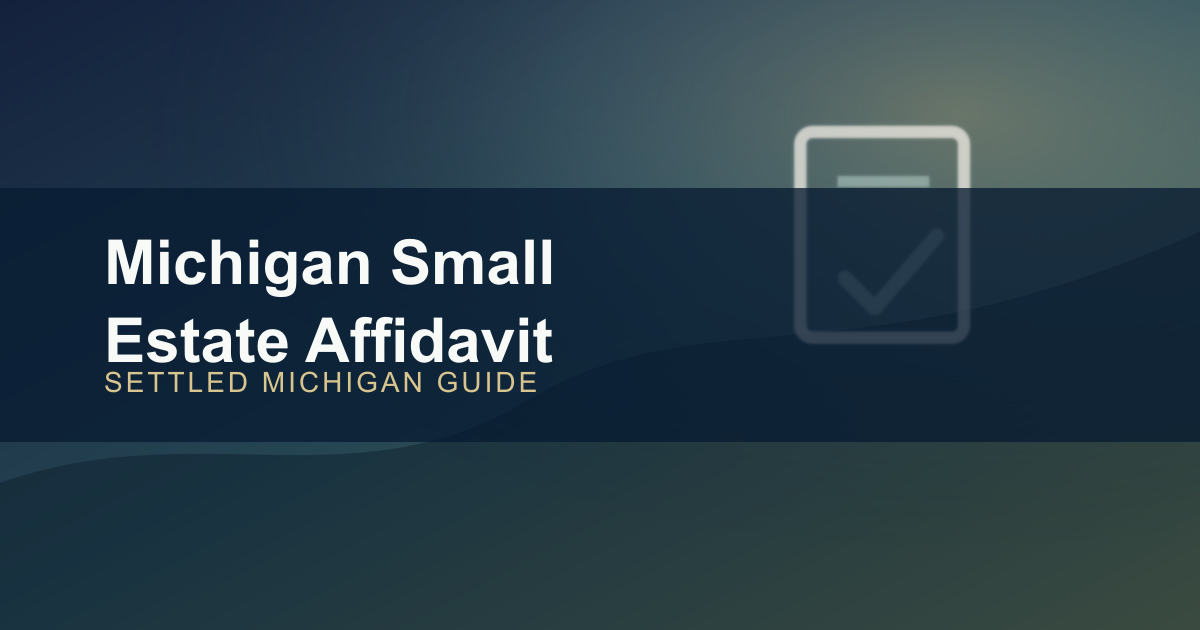 Michigan Small-Estate Affidavit and Assignment