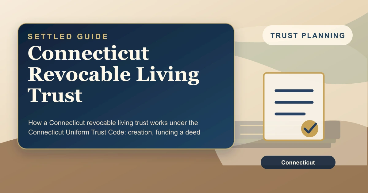 Connecticut Revocable Living Trust