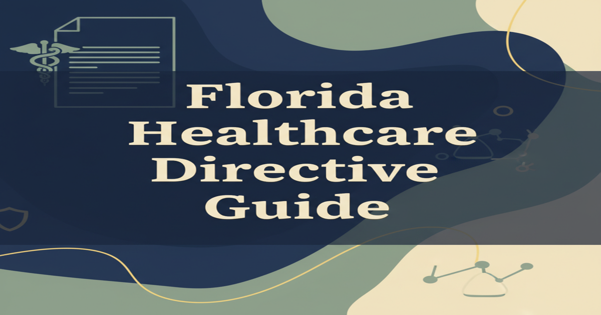 Florida Healthcare Directive Guide