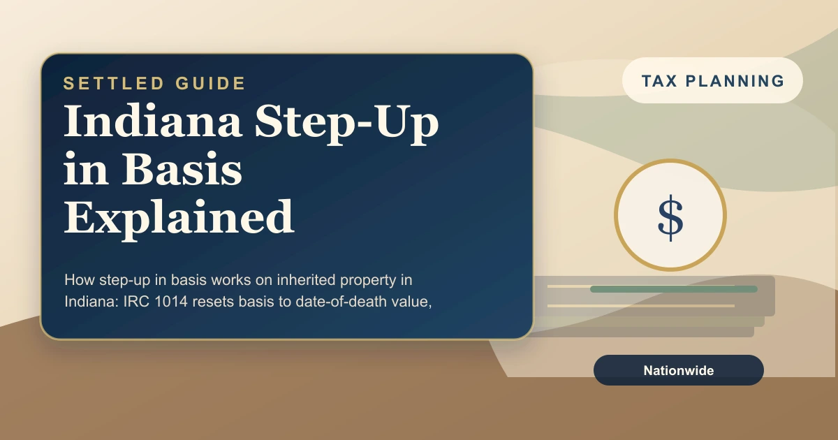 Indiana Step-Up in Basis Explained
