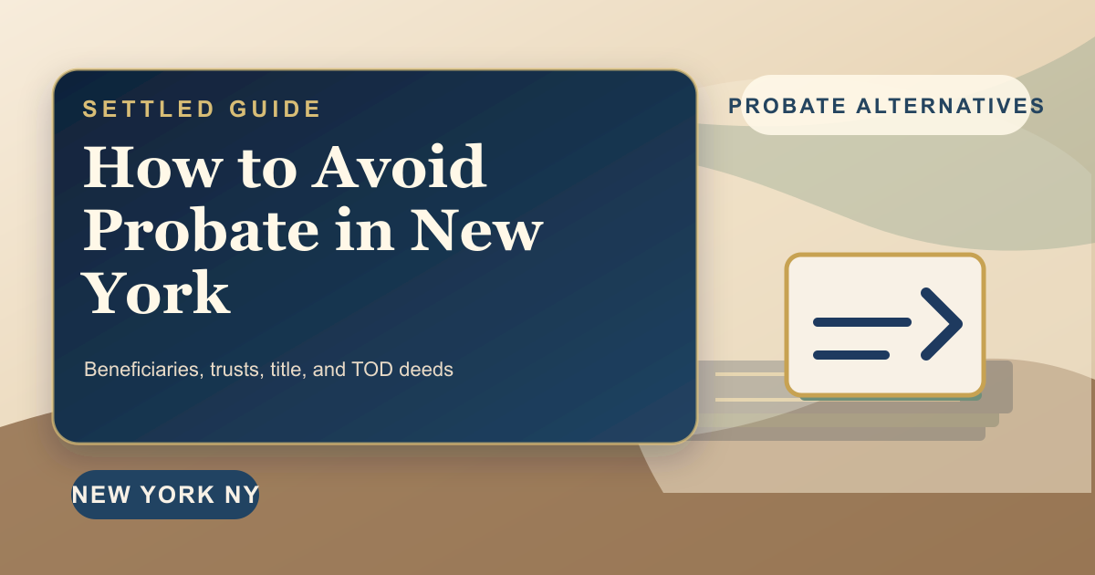 How to Avoid Probate in New York