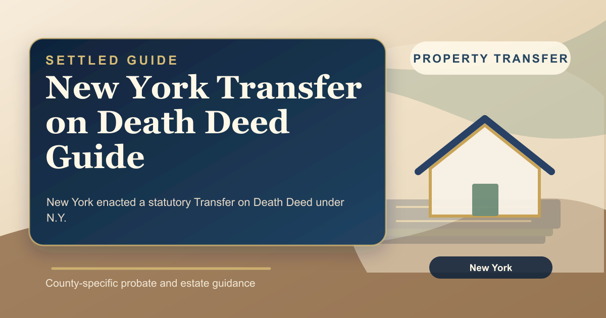New York Transfer on Death Deed Guide