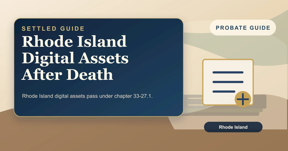 Rhode Island Digital Assets After Death