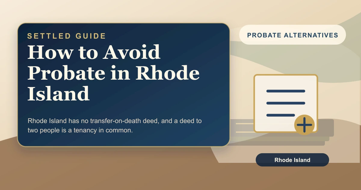 How to Avoid Probate in Rhode Island