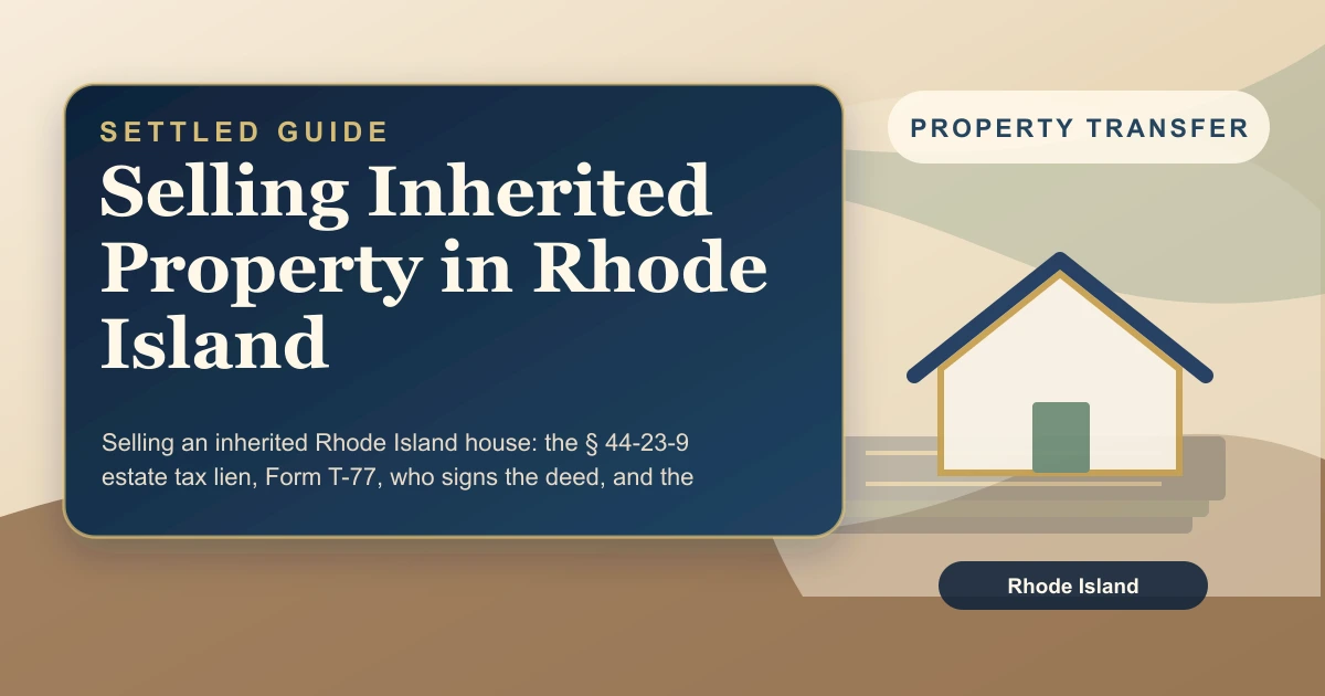 Selling Inherited Property in Rhode Island