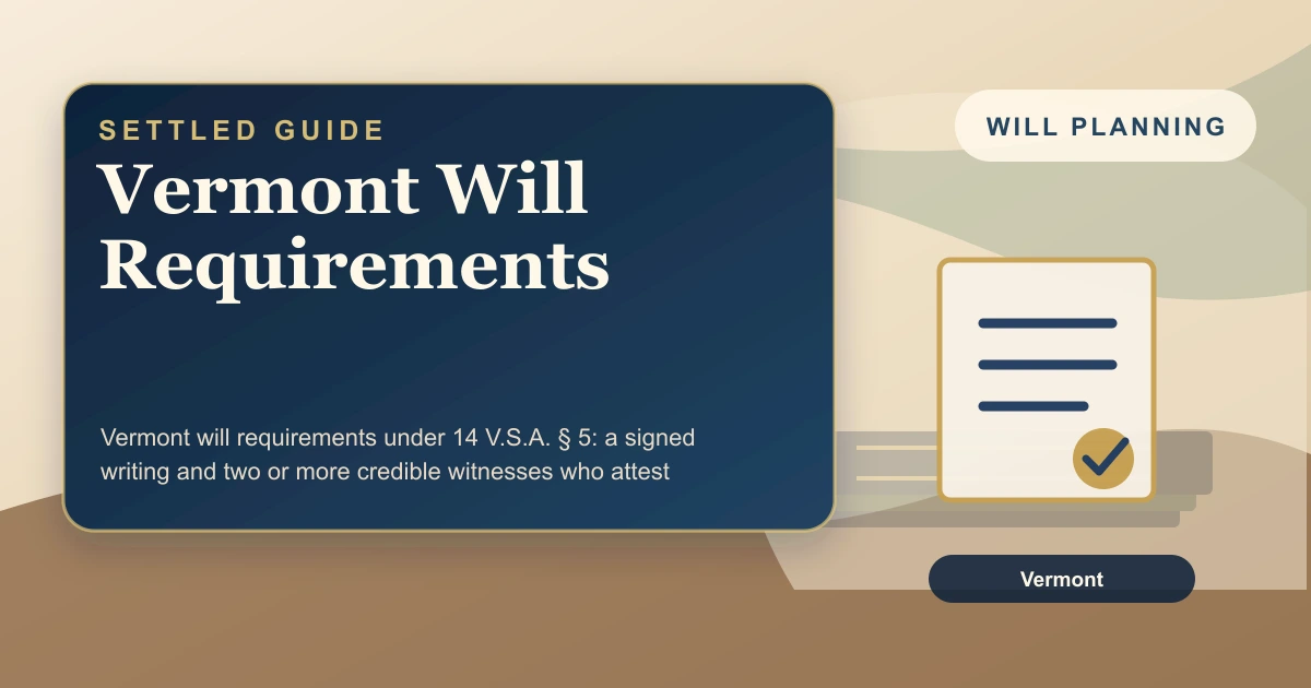 Vermont Will Requirements