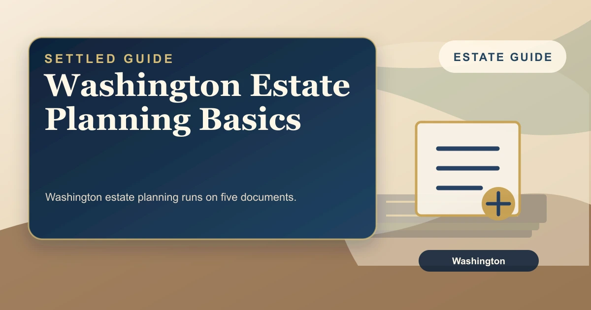 Washington Estate Planning Basics
