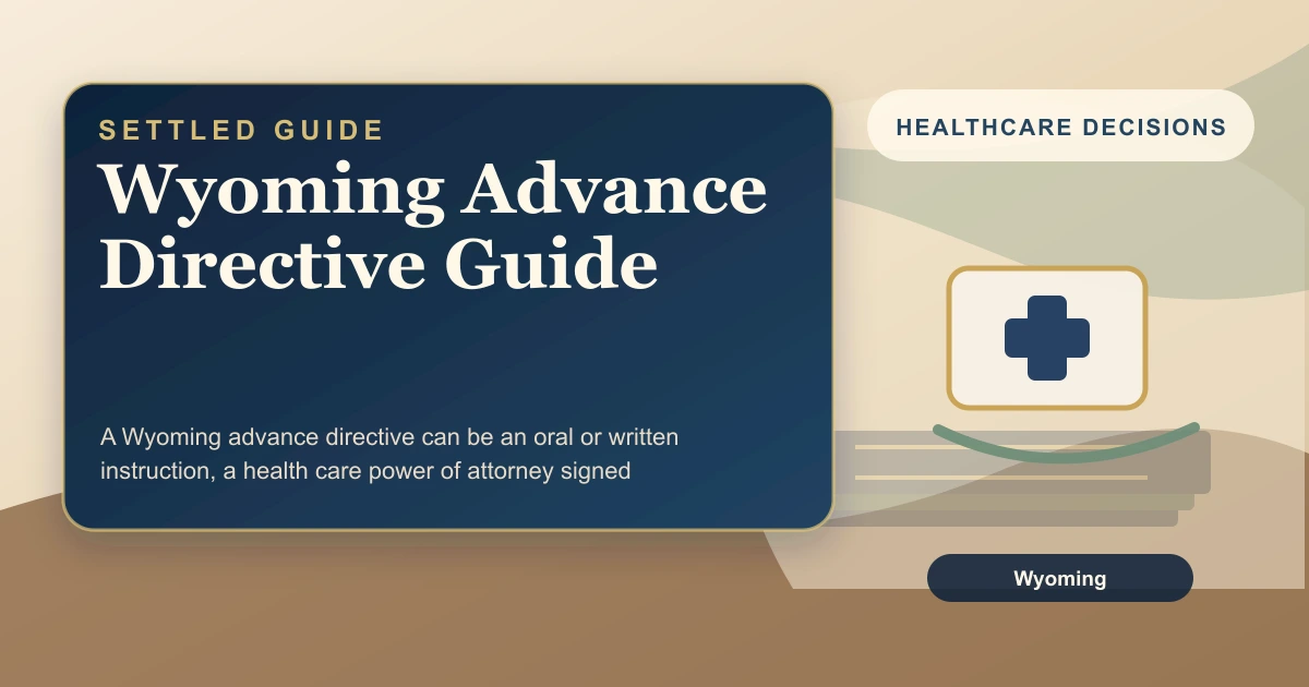Wyoming Advance Directive Guide