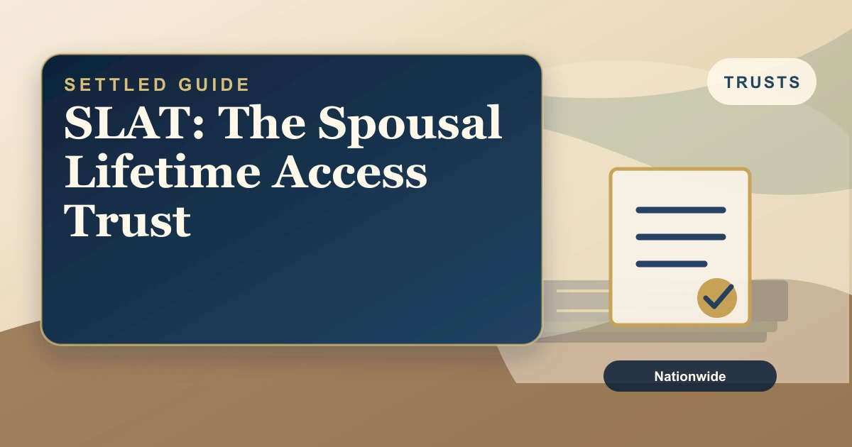 Settled Estate cover: spousal lifetime access trust explained